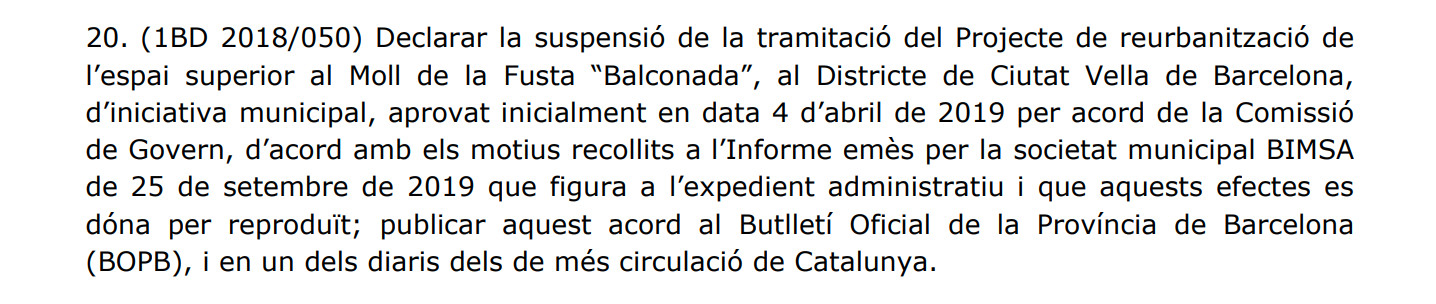 Texto de la suspensión del proyecto de reurbanización del Moll de la Fusta / AYUNTAMIENTO DE BARCELONA