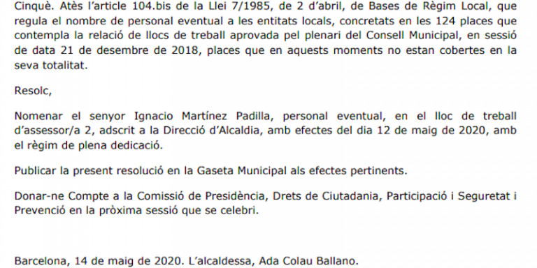 El nombramiento oficial de Nacho Padilla, como asesor de Colau / AJ. DE BCN