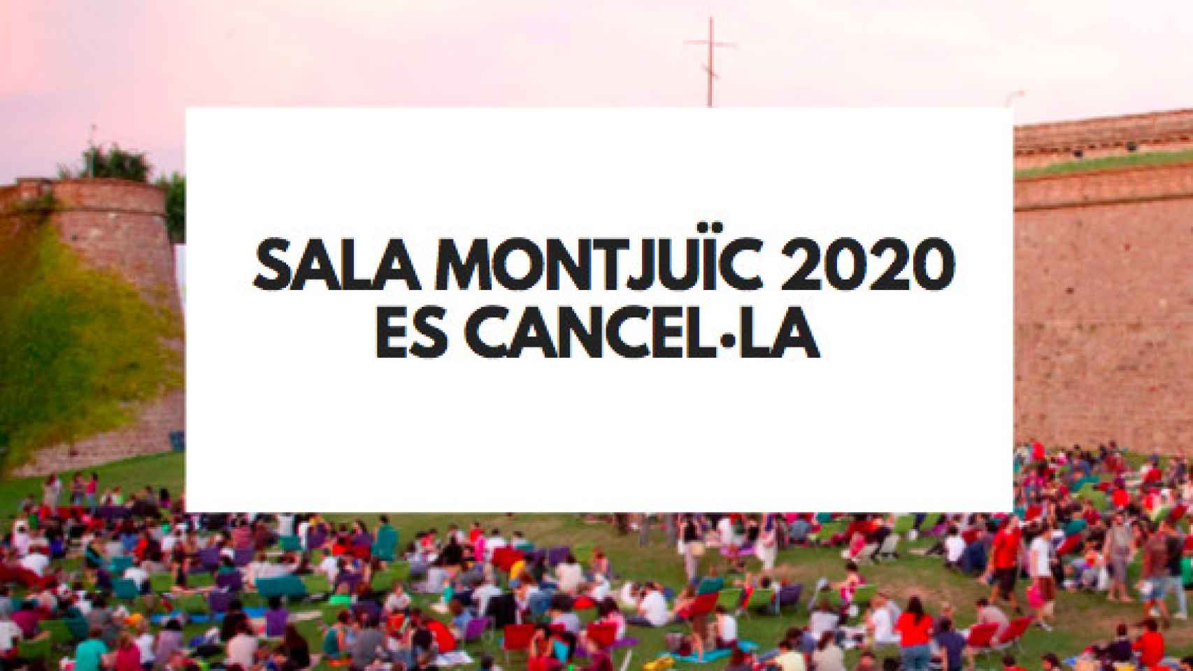 Sala Montjuïc se cancela por los rebrotes en Barcelona