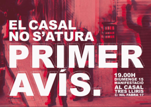 Cartel de la manifestación contra el desalojo del Casal Tres Lliris de Gràcia