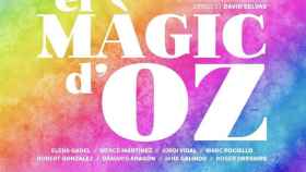 Cartel promocional de la adaptación del 'Mago de Oz' en el Teatre Condal / LA BRUTAL