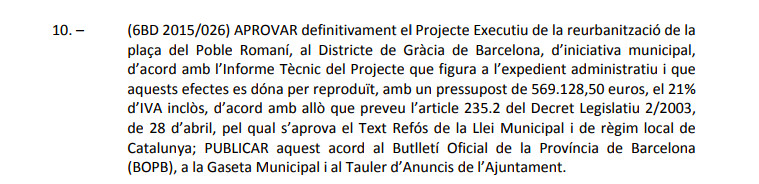 Texto de la comisión de gobierno sobre la reforma de la plaza del Poble Romaní / AYUNTAMIENTO DE BARCELONA