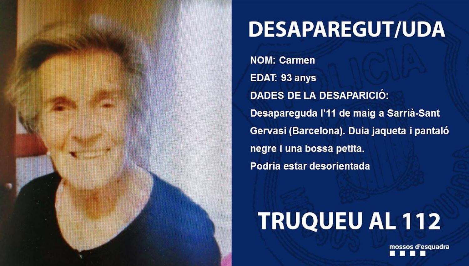 Carmen, la anciana desaparecida en Sarría-Sant Gervasi / MOSSOS D'ESQUADRA