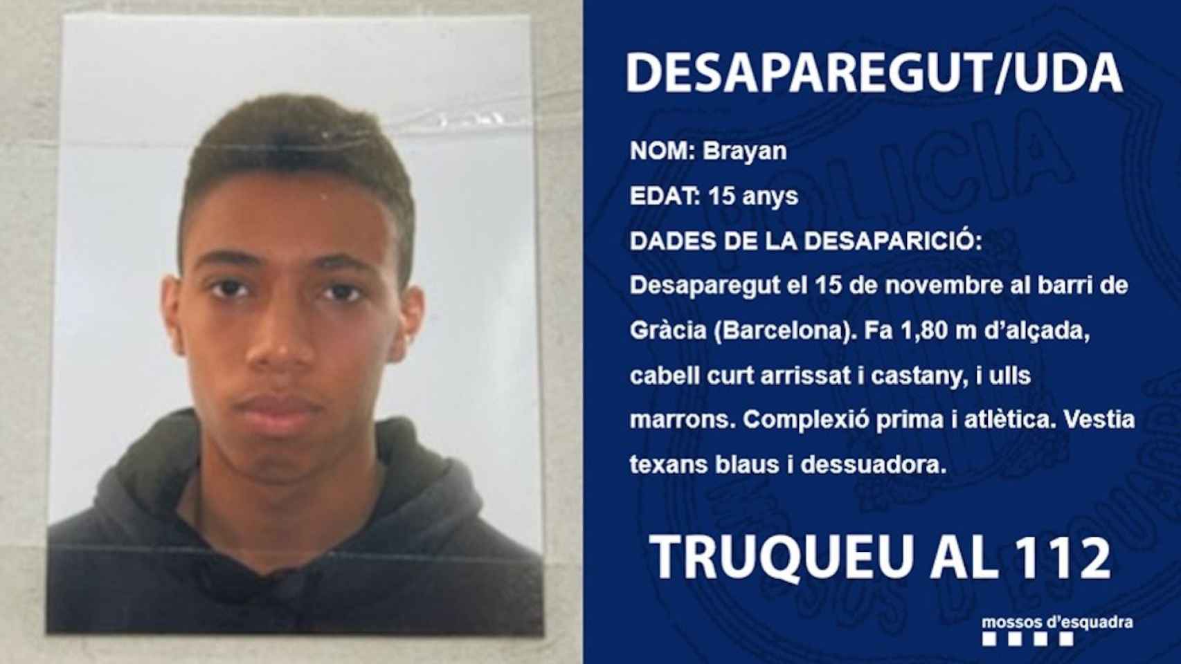 Aviso policial de la desaparición de  Brayan, el menor visto por última vez en la Vila de Gràcia / MOSSOS D'ESQUADRA