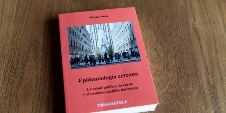 ‘Epidemiología cercana’, libro del autor Miquel Porta / Luis Miguel Añón - Metrópoli